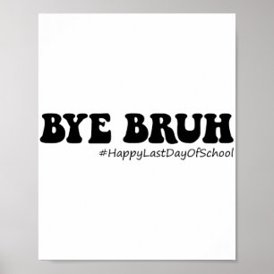 Poster Bruh Professores Groovy Happy No Último Dia Da Som