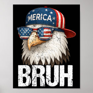 Poster Bruh Quatro 4 de Julho Águia Patriota Americano M