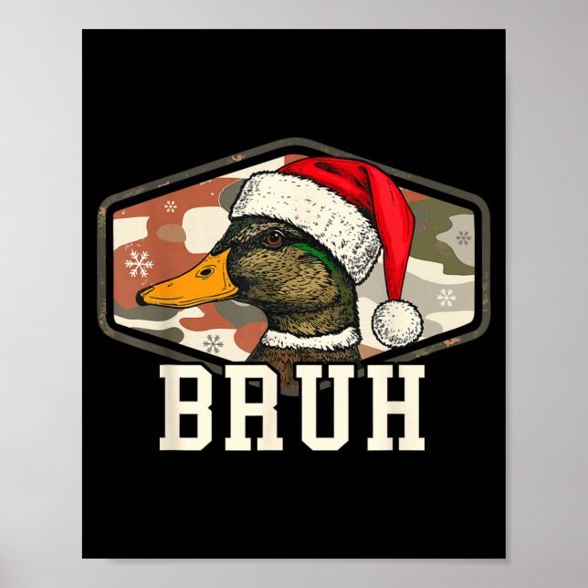 Poster Bruh Santa Duck Hunting Camo Hat Men Women Kids Xm (Frente)