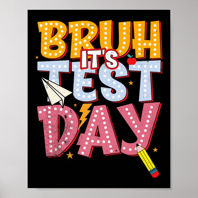 Poster Bruh Seu Dia De Teste De Estado De Estado De Estad (Frente)