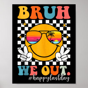 Poster Bruh, Surgimos Em Groovy No Dia Passado De Profess