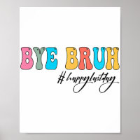 Bruh Teacher Happy No Último Dia Da Escola Olá Ver
