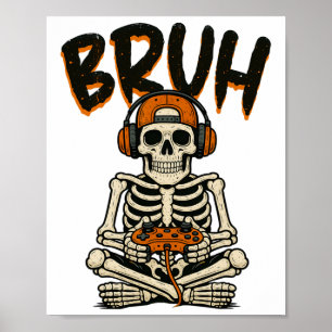 Poster Brut Skeleton Gamer Dia de as Bruxas engraçado Jog