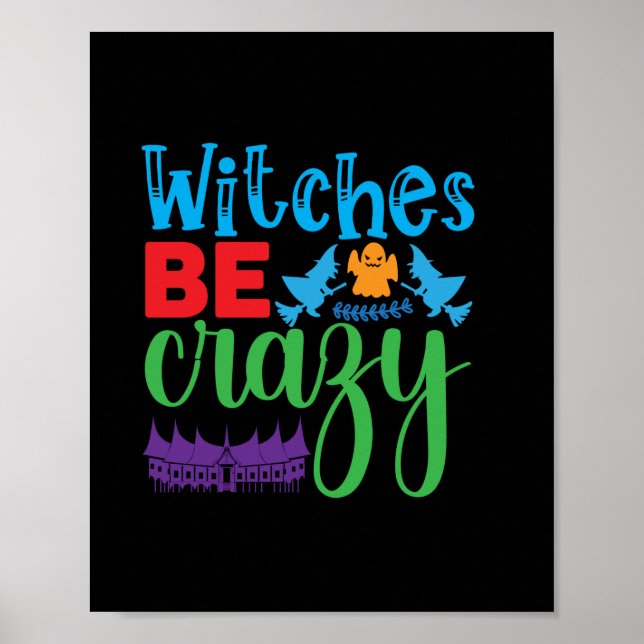 Poster Bruxa das Halloween Ser Louca (Frente)