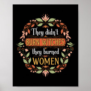 Poster Bruxa Feminista Que Não Queimaram Bruxas Que Queim