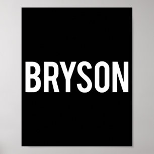Poster Bryson - Camiseta de Presente de Fã de Nome Divert