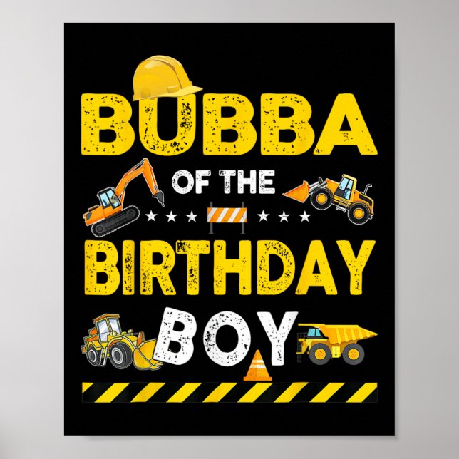 Poster Bubba Do Aniversário Do Trabalhador De Construção  (Frente)