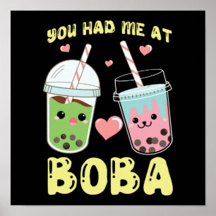 Poster Bubble Você Me Teve Em Boba Tea