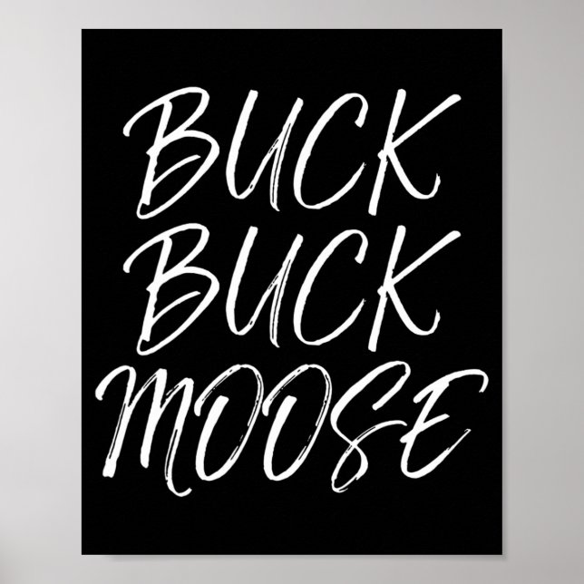 Poster Buck Buck Moose Fora de Portas (Frente)