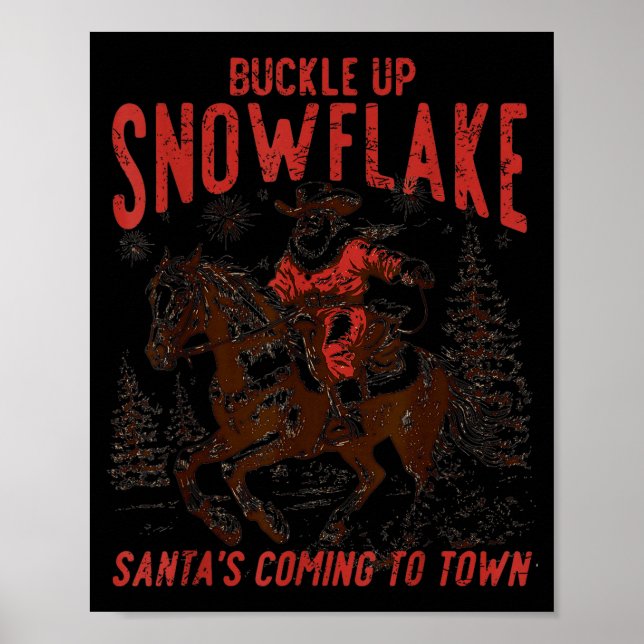 Poster Buckle Up Snowflake Santa Cowboy Western Holiday C (Frente)