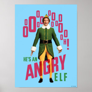 Poster Buddy, o Elf Ele é um Elf Irritado