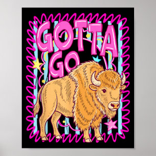 Poster Búfalo Ocidental Engraçado Tem Que Ir Rodeio De Bú