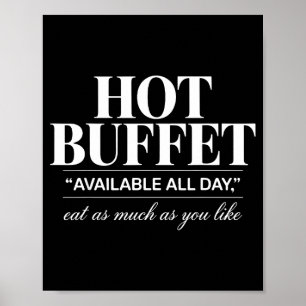 Poster Buffet Quente Disponível Todo o Dia Coma Quanto Qu