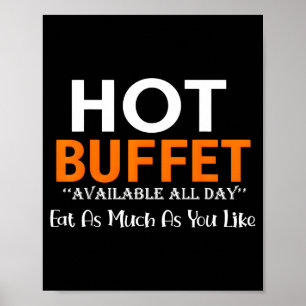 Poster Buffet Quente Disponível Todo o Dia Coma Quanto Qu