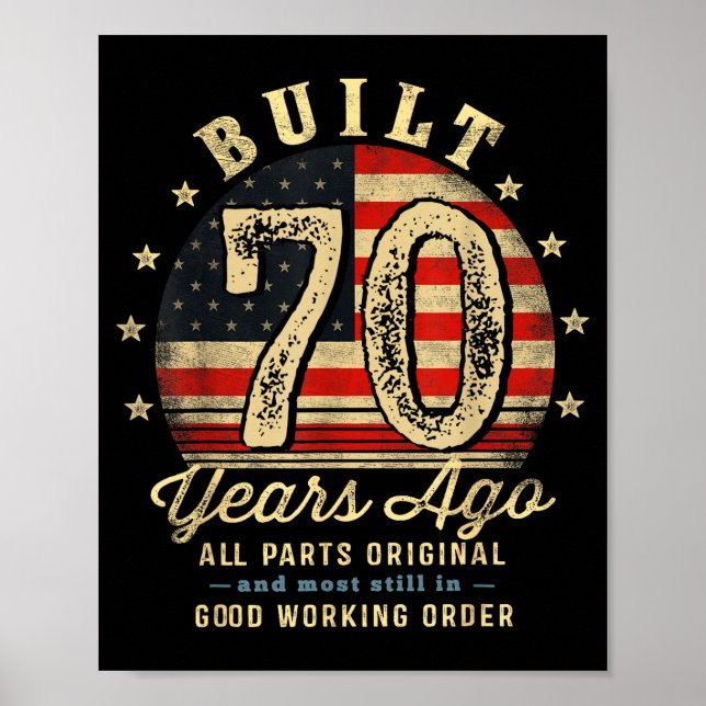 Poster Built 70 Years Ago Funny 70th Birthday Usa Flag  (Frente)