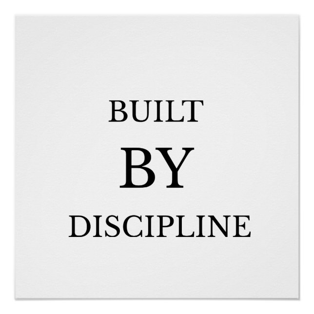Pôster Built by Discipline Motivational Text Design (Frente)