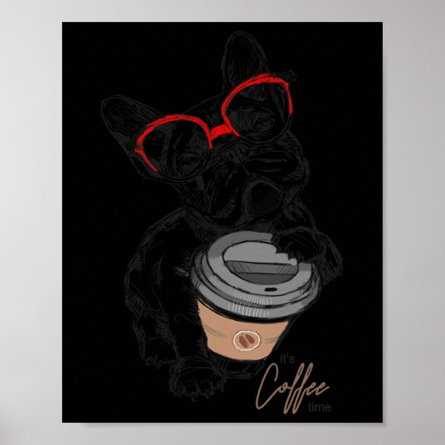 Poster Bulldog Francês com Gles Café Presente (Frente)