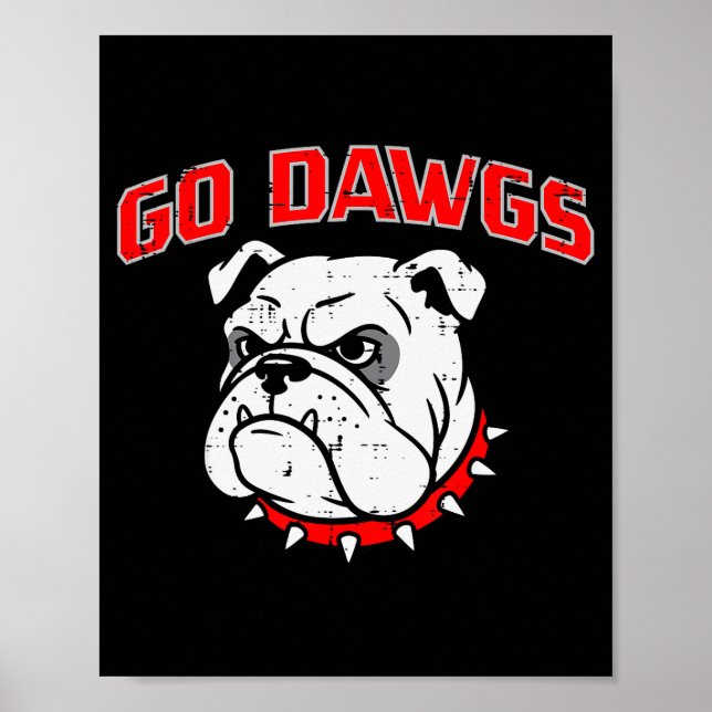 Poster Bulldog Go Dawgs Men Women Kids Girls Youth Teen B (Frente)