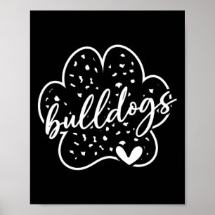 Poster Bulldogs Antigos Orgulho da Equipe Espírito Escola
