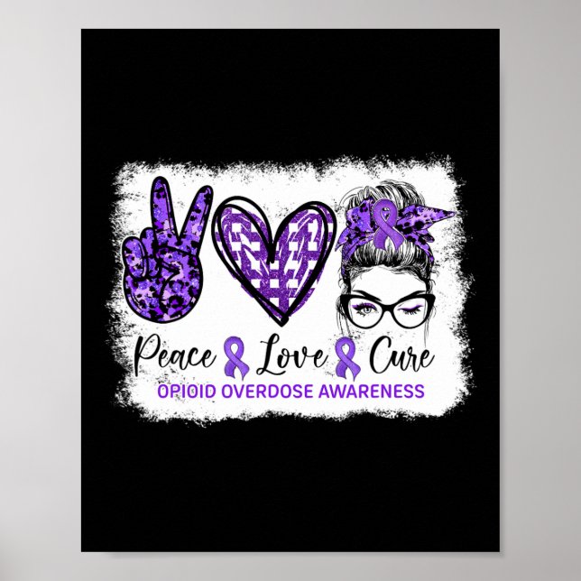 Poster Bun Peace Love Cure Puro Ribbon Opióide Overdose (Frente)