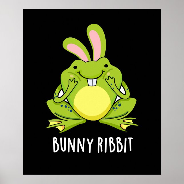 Poster Bunny Ribbit Engraçado Sapo Coelho Pun Escuro BG (Frente)