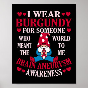 Poster Burgundy Para Alguém Causar Aneurisma Grama De Con