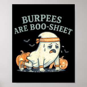 Poster Burpees são algumas folhas de fantasma engraçado f