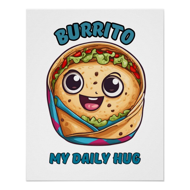 Pôster Burrito My Daily Hug (Frente)