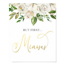 But First Mimosas White Floral Gold