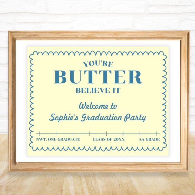 Poster Butter Believe It Yellow Grade AA 2026 Graduation (Butter Believe It Yellow Grade AA 2026 Graduation Poster)
