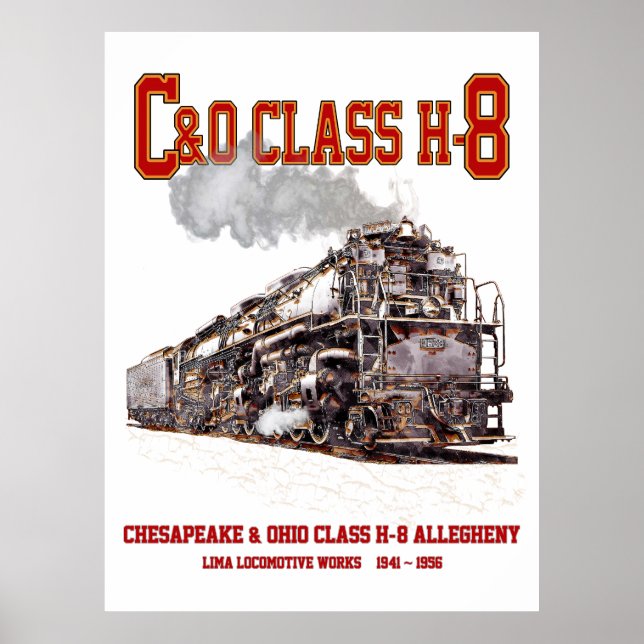Poster C&O Class H-8 2-6-6-6 Allegheny Steam Locomotive (Frente)