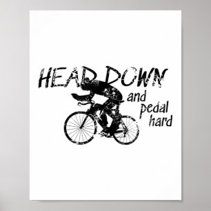 Poster Cabeça Baixa E Pedale Duro Motivação De Ciclismo D