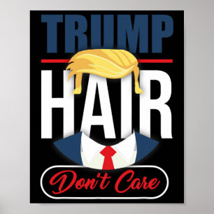 Poster Cabelo de Trump Não Liga - Vote Donald Trump 2020