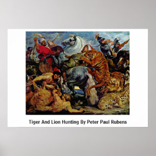 Pôster Caça A Tiger E Lion Por Peter Paul Rubens