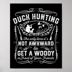 Poster Caça ao Pato Engraçado Vintage Woodie Hunter Amigo