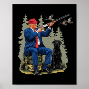Poster Caça ao Pato Trump Donald Trump Camuflagem Old Sch
