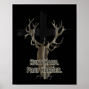 Poster Caça Camuflada Cruz Cristã Reze Mais Duro Veado Hu