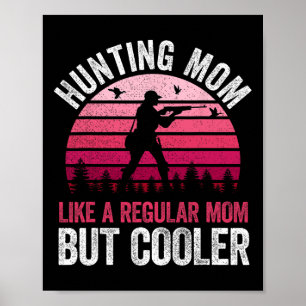 Poster Caçando Mamãe Como Uma Mãe Comum Mas A Mãe Mais Fr