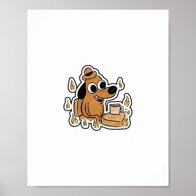 Poster Cachorro Calmo em Chamas (Frente)