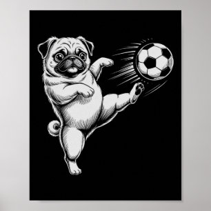 Poster Cachorro Dad Pug Futebol Fofo Vai Jogar Club Metas