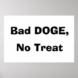 Poster Cachorro DOGE Mau, Sem Petisco