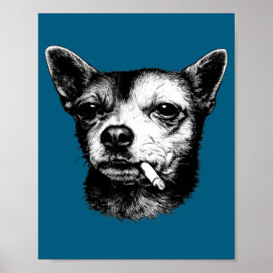 Poster Cachorro Engraçado Fumando Cigarro Meme Chihuahua