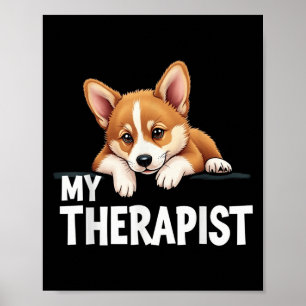 Poster Cachorro Engraçado Meu Terapeuta Cão Welsh Corgi
