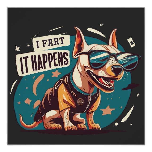 Pôster Cachorro Engraçado Que Acontece (Frente)