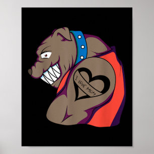 Poster Cachorro Musculoso Engraçado Adoro Mamãe Tatuagem 