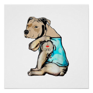 Pôster Cachorro Pitbull Eu Amo Pai Tatuagem Engraçada Fam