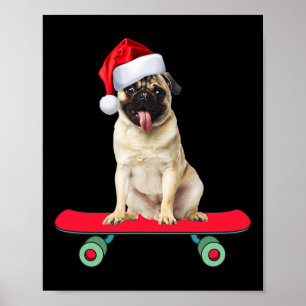 Poster Cachorro Pug Divertido Andando de Skate Papai Noel