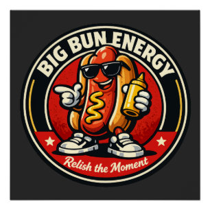 Pôster Cachorro Quente - Big Bun Energy - Amantes de Comi