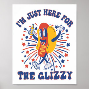 Poster Cachorro Quente, estou aqui para a Glizzy Happy 4t