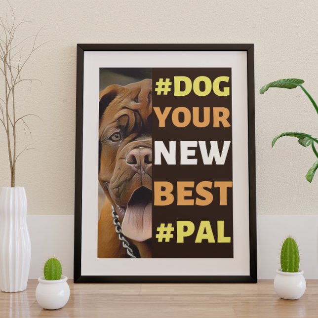 Poster #Cachorro, seu novo #Pal... Mastiff (Criador carregado)